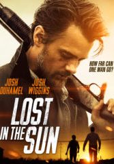 Lost in the Sun                เพื่อนแท้บนทางเถื่อน                2015