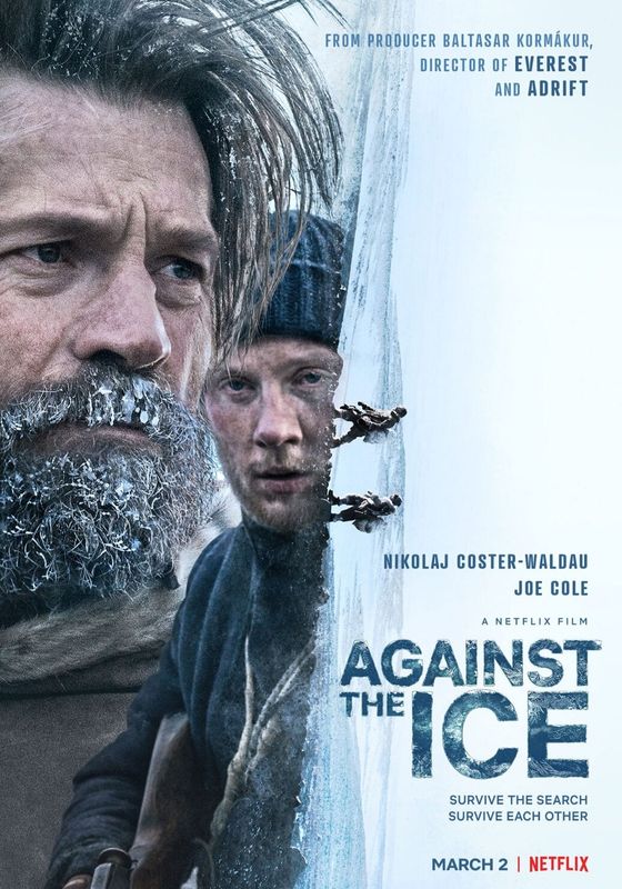 Against the Ice                มหันตภัยเยือกแข็ง                2022