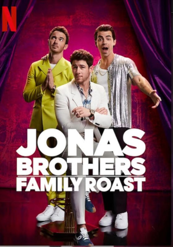 Jonas Brothers Family Roast                                2021