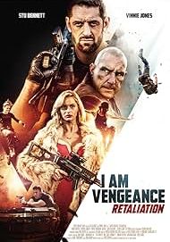 I Am Vengeance                                2018