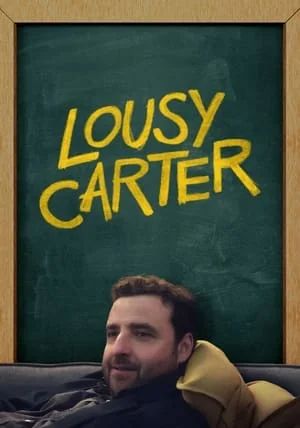 Lousy Carter                                2024