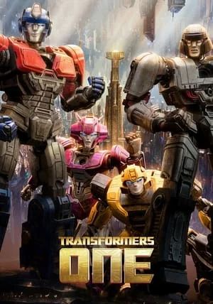 Transformers One                ทรานส์ฟอร์เมอร์ส 1                2024